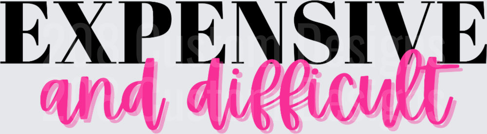 Expensive and Difficult Pink Script Typography Design
