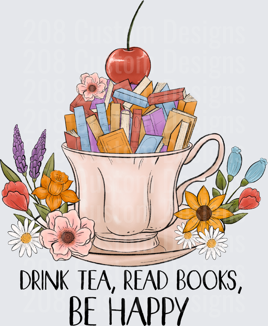 Drink Tea Read Books Be Happy Teacup with Cherry and Flowers