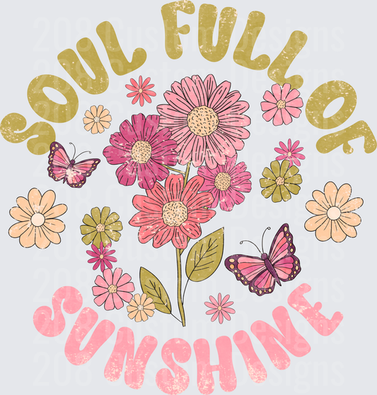 Soul Full of Sunshine Flowers and Butterflies Circle Design