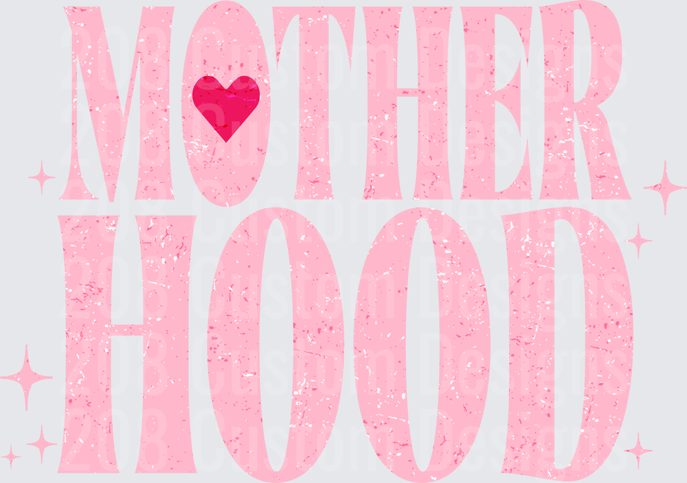 Mother Hood Pink Heart Typography Design with Stars