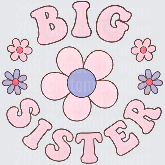 Big Sister Pink Floral Design with Daisy Flowers