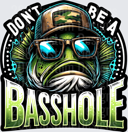 Don't Be A Bass Hole Funny Fishing Pun with Cool Bass Wearing Sunglasses and Camo Hat