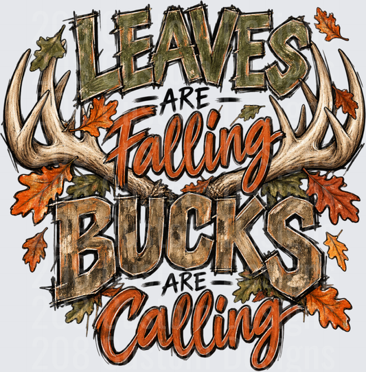 Leaves Are Falling Bucks Are Calling Deer Antler Fall