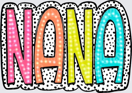 Nana Sparkly Rainbow Letters with Polka Dot Background