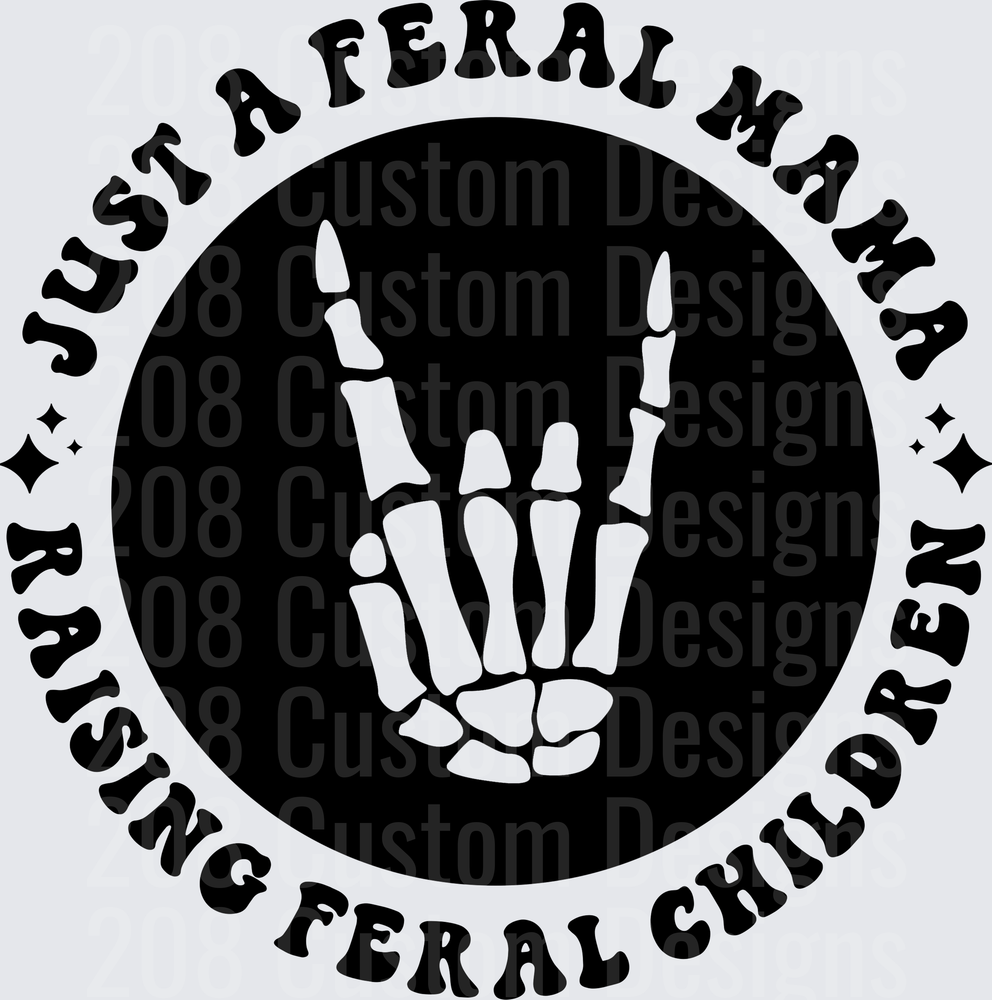 Just A Feral Mama Raising Feral Children
