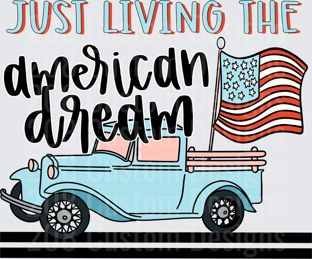 Just Living The American Dream Vintage Truck with USA Flag