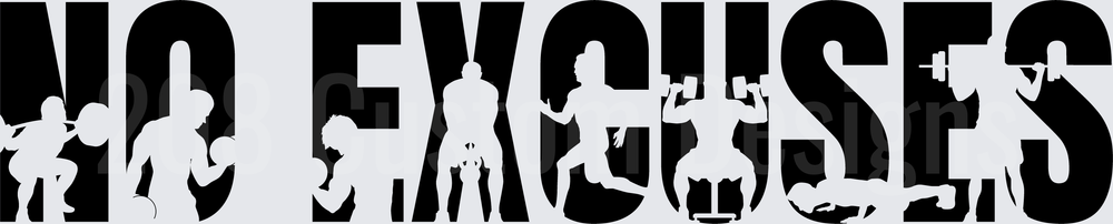 NO EXCUSES Fitness Motivation with Silhouette Figures