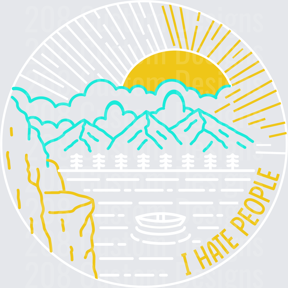 I Hate People Mountain Scene with Sun