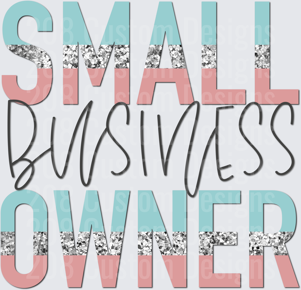 Small Business Owner Text Design with Glitter Accents