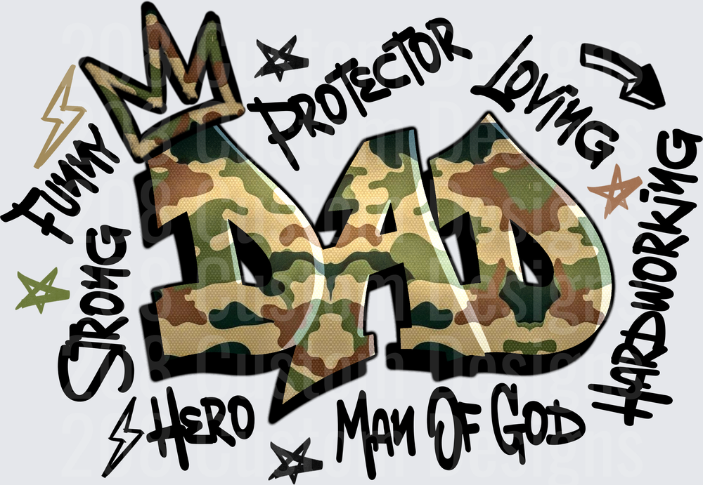 Dad Camouflage Crown Hero Protector Strong Funny Loving Man Of God