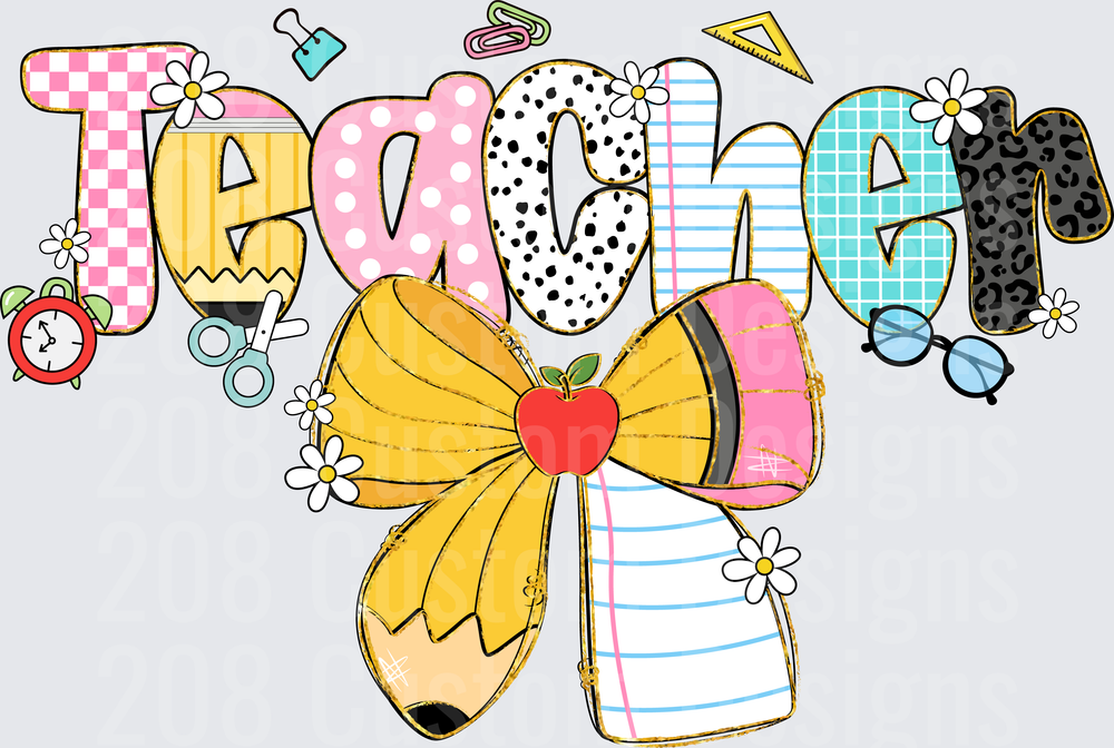 Teacher Patterned Letters Pencil Bow Apple School Supplies
