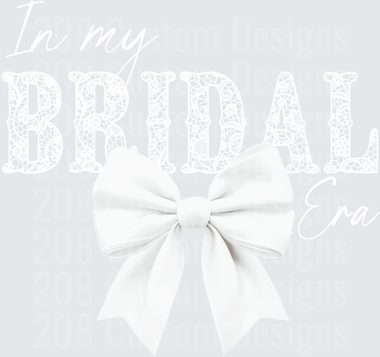 In My Bridal Era Ribbon Bow Design