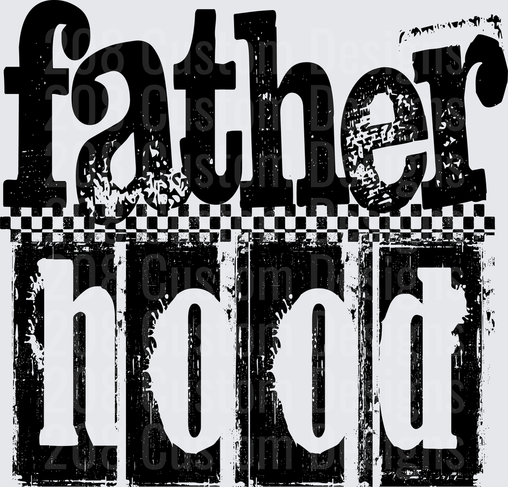 Fatherhood Distressed Typography Design