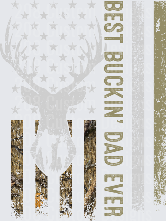 Best Buckin Dad Ever American Flag Deer Hunting Design