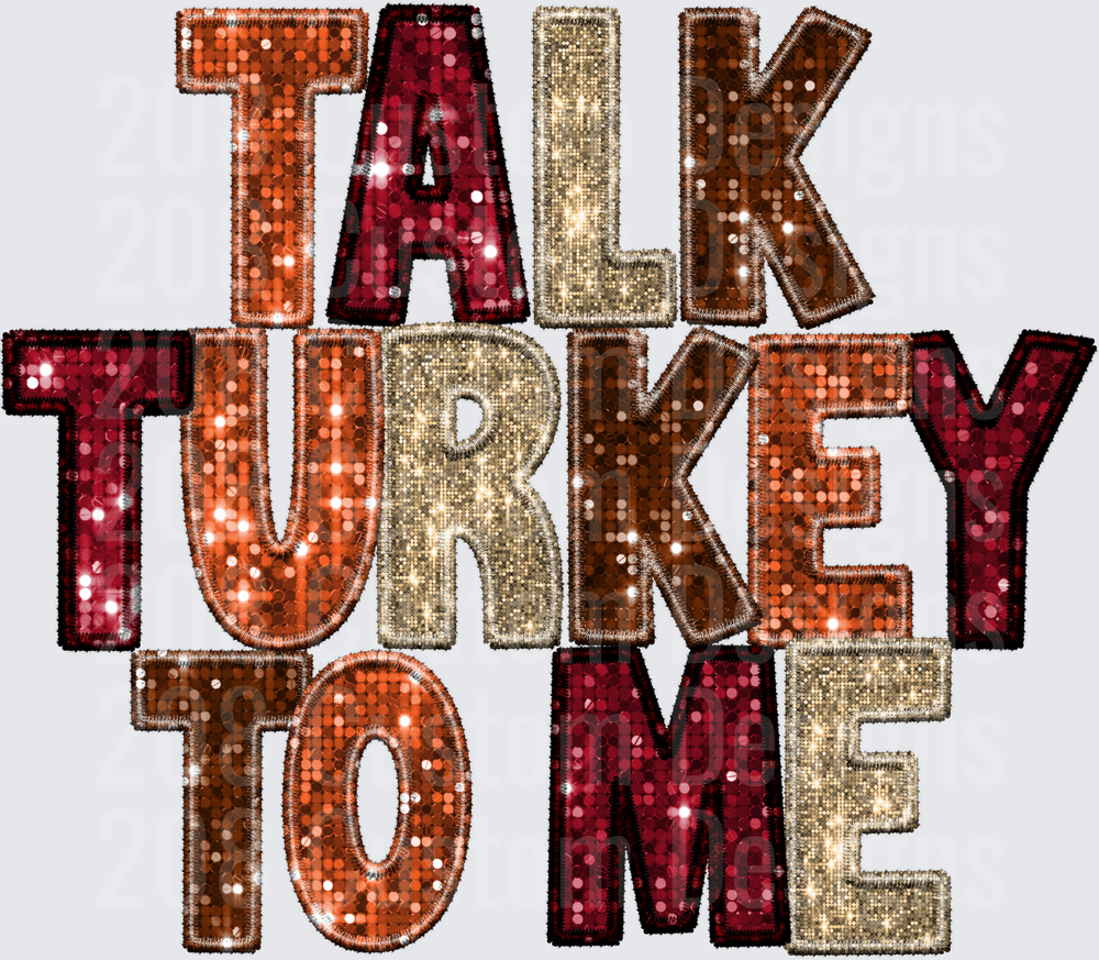 Talk Turkey To Me Sequin Patch Letter Thanksgiving