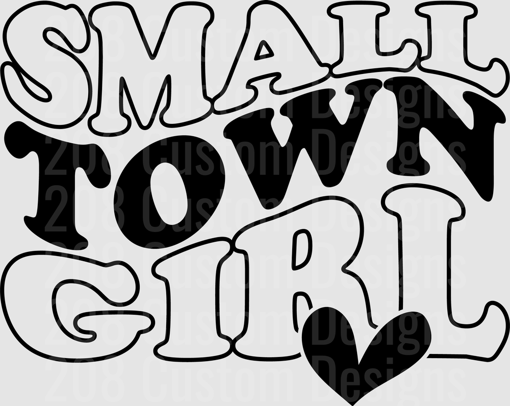 Small Town Girl Typography Design with Heart