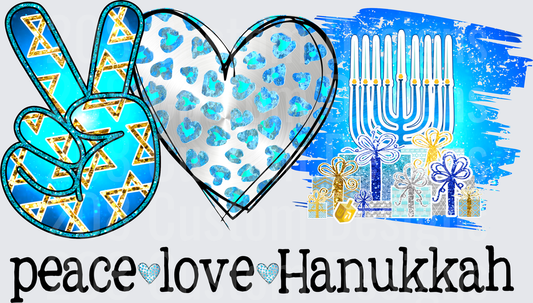 Peace Love Hanukkah with Menorah and Star of David