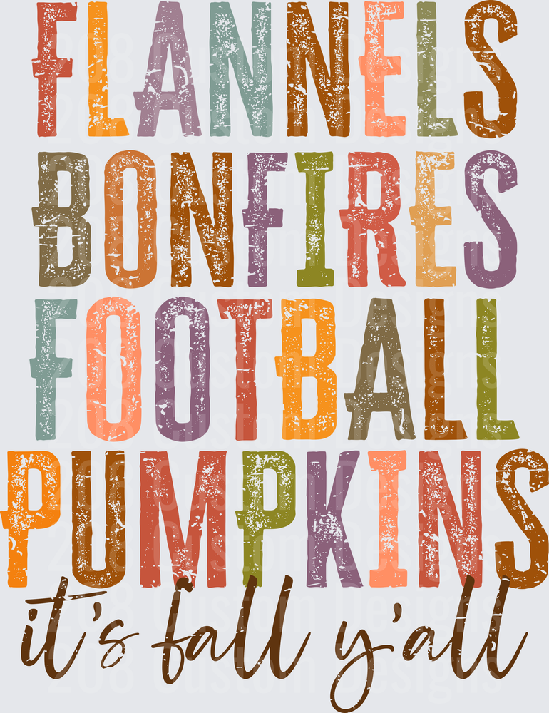 Flannels Bonfires Football Pumpkins It's Fall Y'all