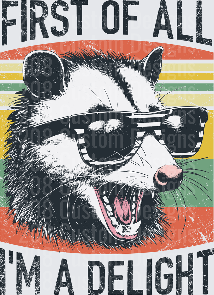 First of All I'm a Delight Snarling Opossum with Sunglasses Retro Design