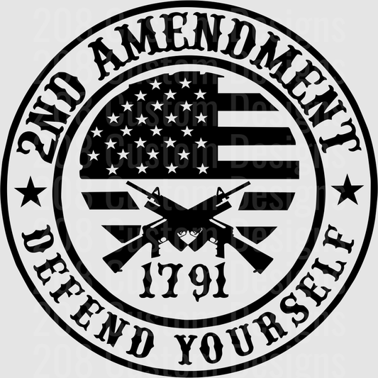 2nd Amendment Defend Yourself 1791 American Flag Crossed Rifles