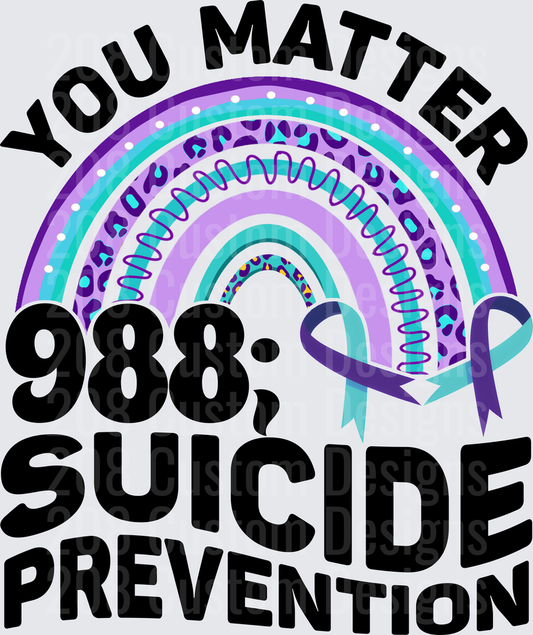 You Matter 988 Suicide Prevention Rainbow Mental Health Awareness