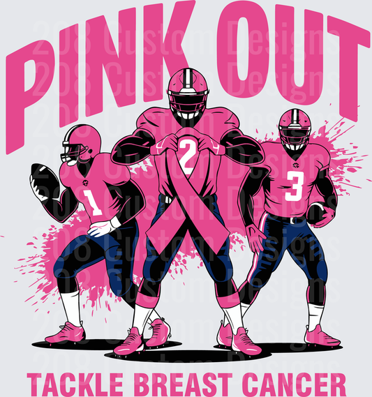 Pink Out Tackle Breast Cancer Football Players with Pink Ribbon