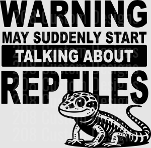 Warning May Suddenly Start Talking About Reptiles Funny Gecko