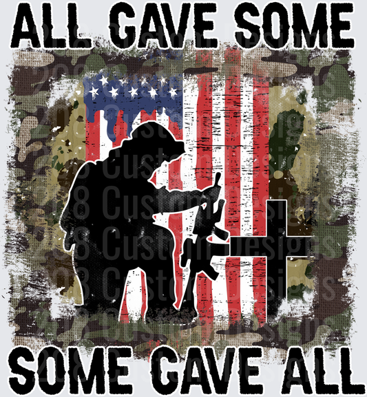 All Gave Some Some Gave All Fallen Soldier American Flag Camo