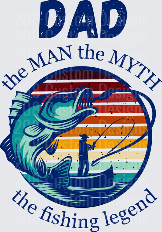 Dad The Man The Myth The Fishing Legend Bass Fish Design
