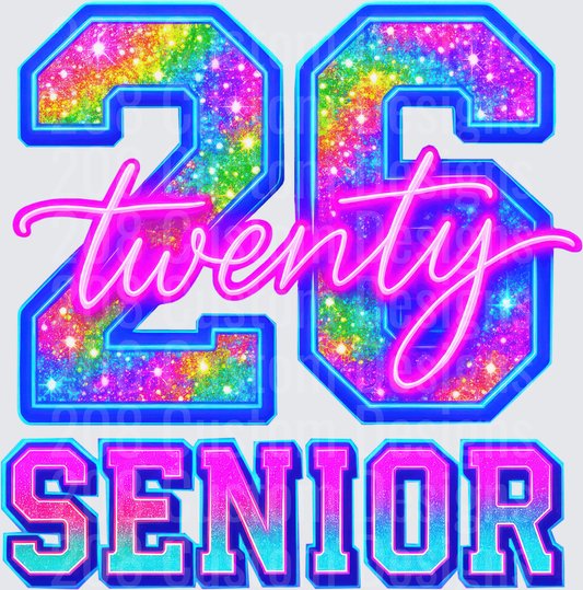 Rainbow Glitter Twenty 26 Senior Class of 2026 Neon Design
