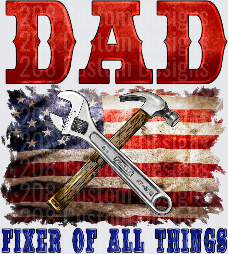 Dad Fixer of All Things Crossed Tools American Flag Design