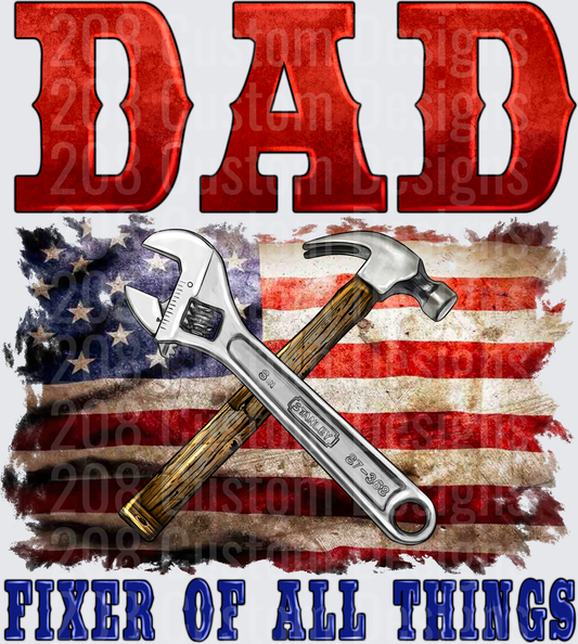 Dad Fixer of All Things Crossed Tools American Flag Design