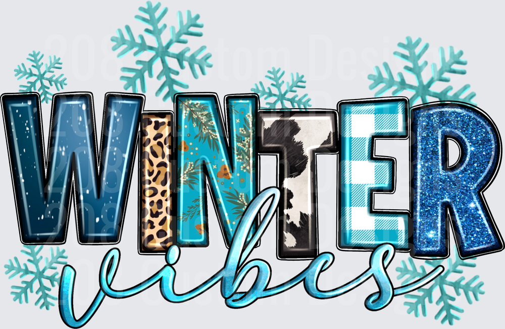 Winter Vibes Text with Snowflakes and Mixed Patterns