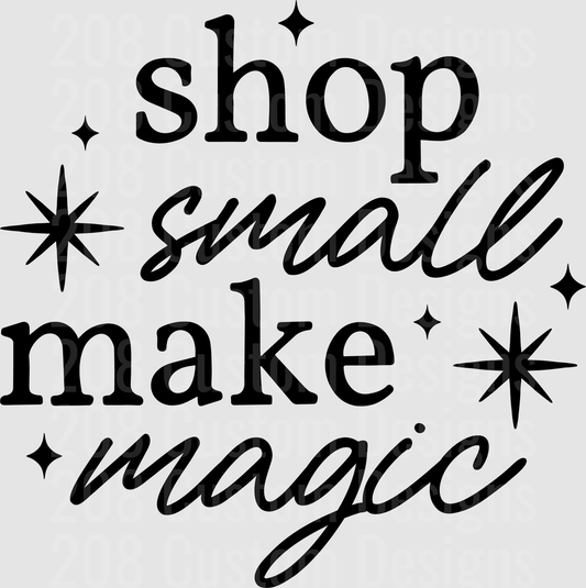 Shop Small Make Magic Typography with Stars
