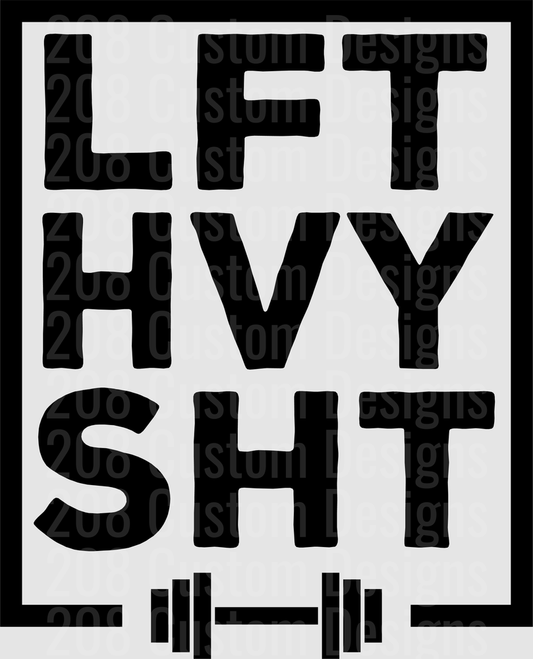 LIFT HEAVY SHT Weightlifting Barbell Motivation Design