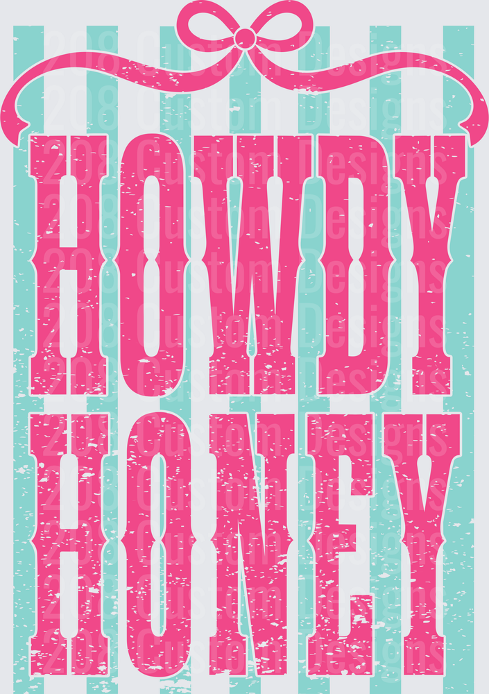 Howdy Honey Pink Distressed Western Bow Typography