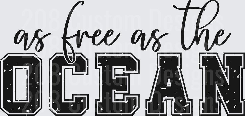 As Free as the Ocean Typography Design