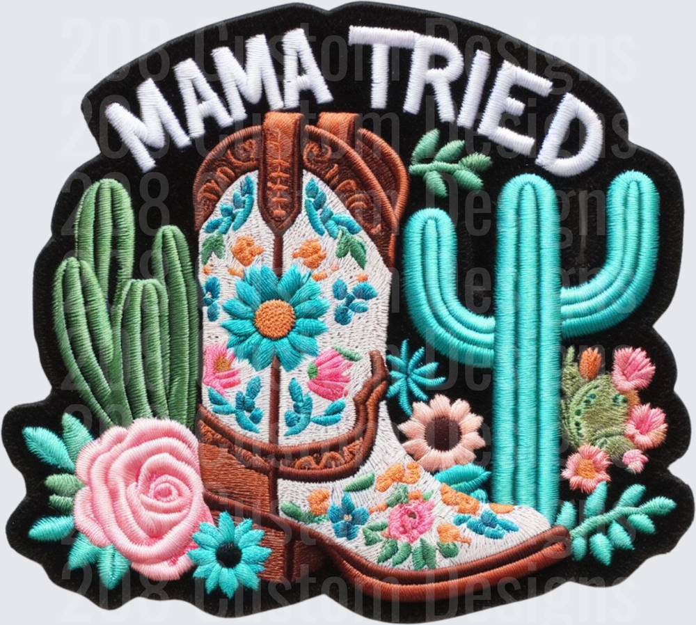 Mama Tried Embroidered Patch with Floral Cowboy Boots and Desert Cacti