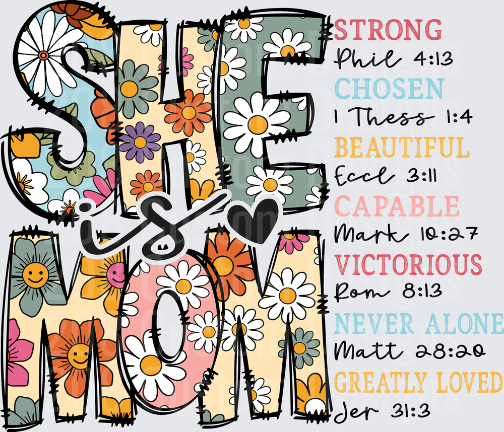 She is Strong Chosen Beautiful Capable Victorious Never Alone Greatly Loved Biblical Affirmations with Floral Letters