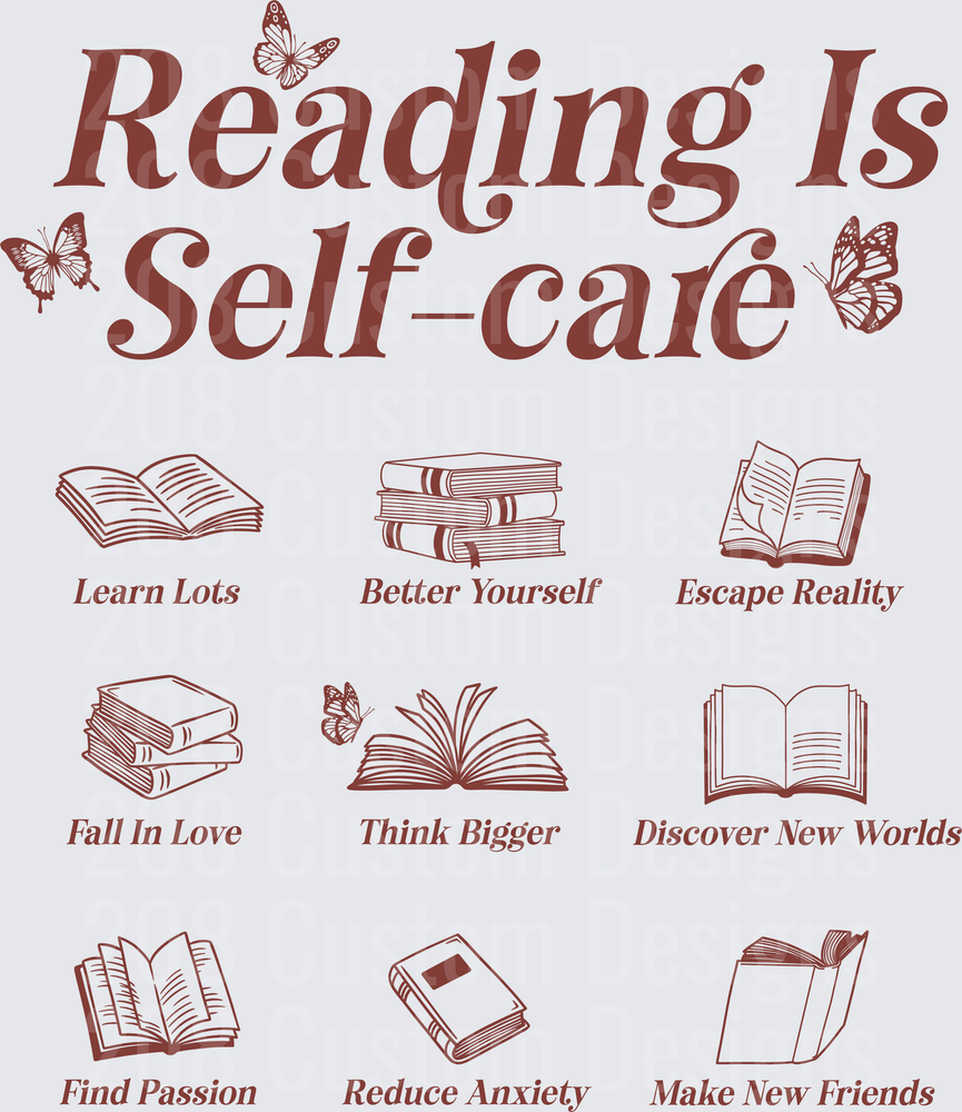 Reading Is Self-Care Motivational Quote with Butterflies and Books