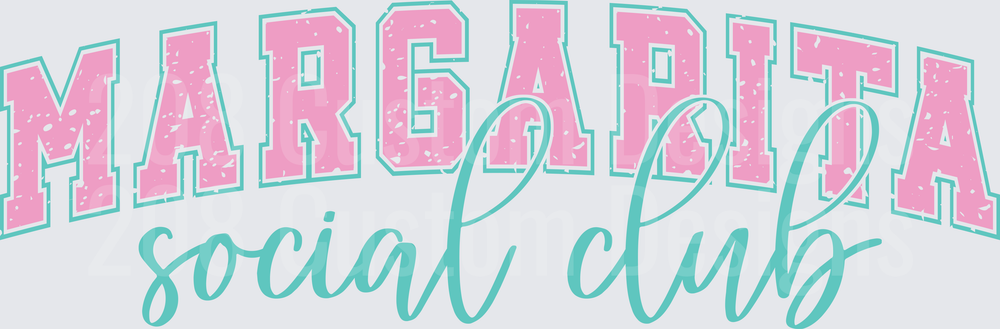 Margarita Social Club Pink and Teal Lettering Design
