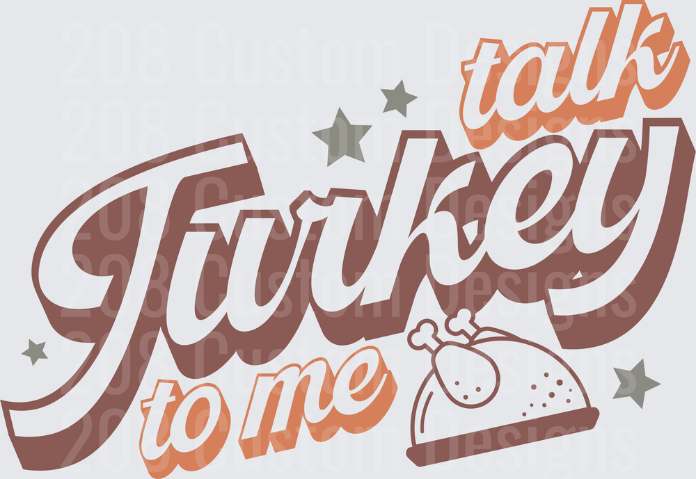 Talk Turkey To Me Retro Script Thanksgiving Roasted Bird