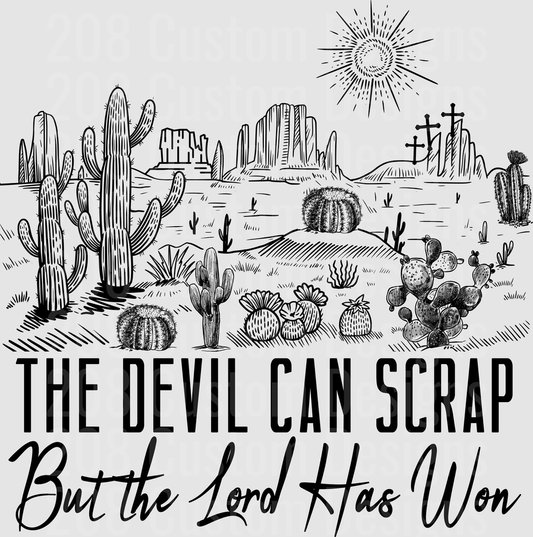 The Devil Can Scrap But the Lord Has Won Desert Landscape with Cross and Cactus