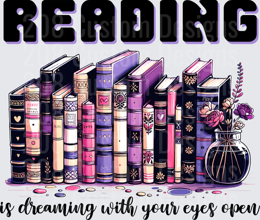Reading Is Dreaming With Your Eyes Open Purple Book Stack Design