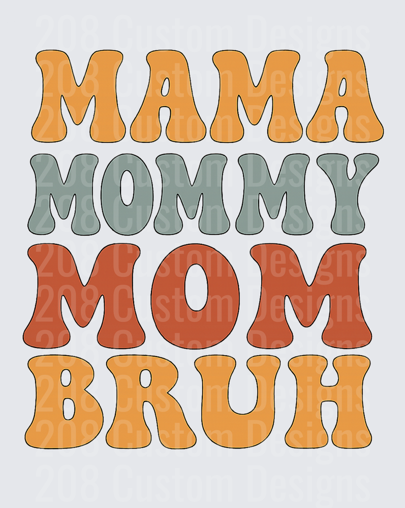 Retro Groovy MAMA MOMMY MOM BRUH Typography