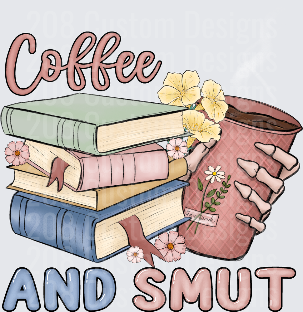 Coffee and Smut Books with Flowers Vintage Reading Design