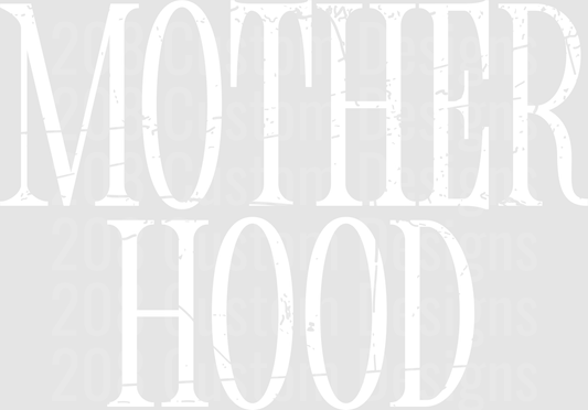 Ain't No Hood Like Motherhood White Typography Design