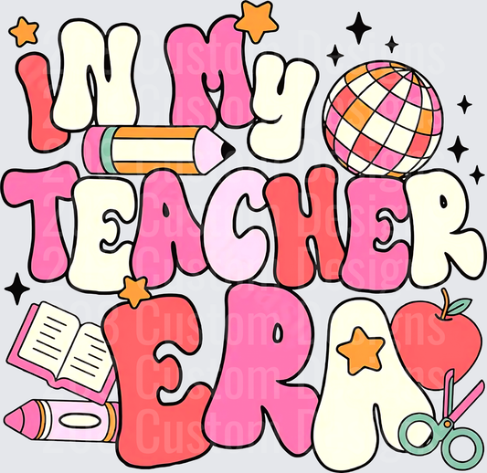 In My Teacher Era Retro Groovy School Supplies Design