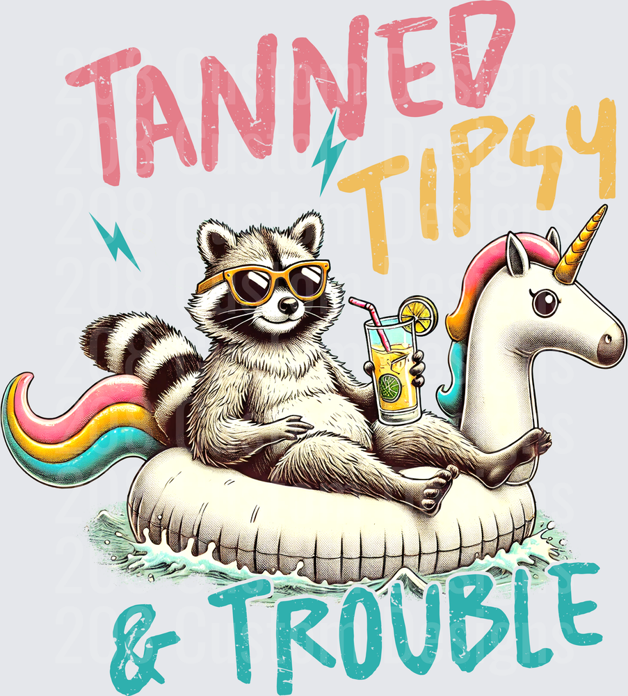 Tanned Tipsy & Trouble