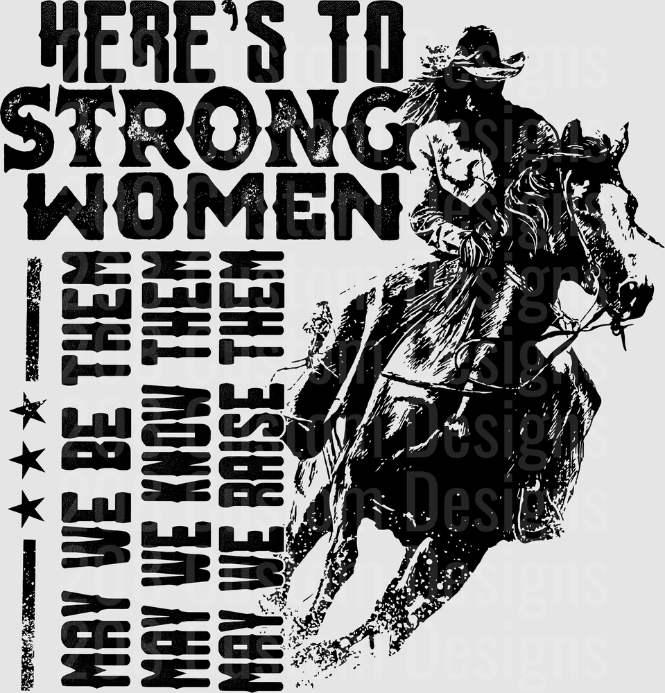 Here's To Strong Women Cowgirl Horse Rider Vintage Western